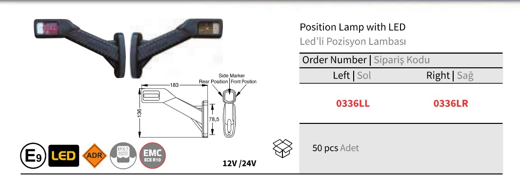 BOYNUZ LAMBA HELLA TIP UZUN SAG LEDLI 183 MM 0336 LR SERTPLAS